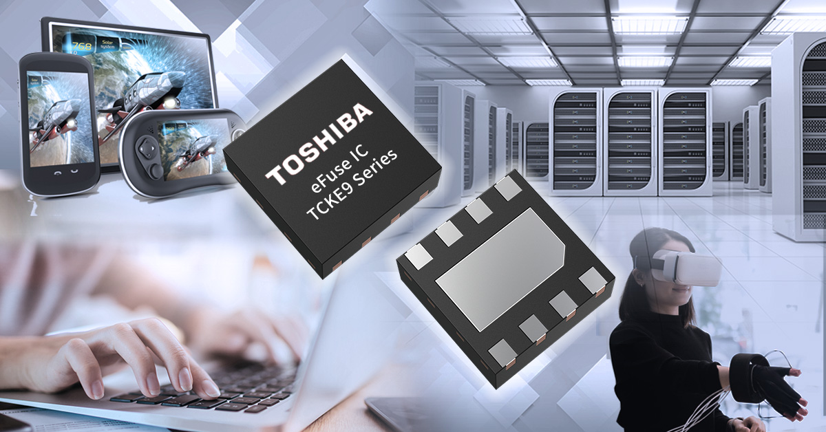 東芝推出全新可重復使用的電子熔斷器（eFuse IC）系列產品