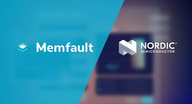 Nordic收購Memfault，推出首個(gè)用于互聯(lián)產(chǎn)品生命周期管理的 “芯片到云”完整平臺(tái)